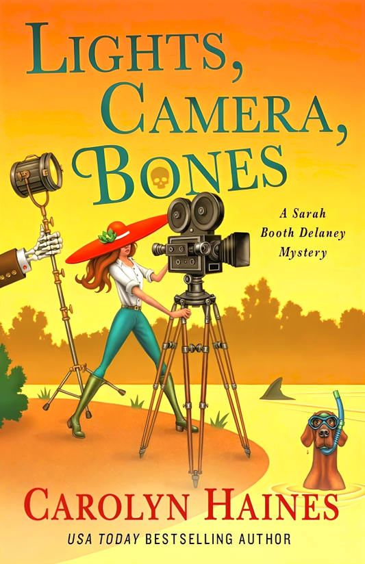 A Sarah Booth Delaney Mystery #27: Lights, Camera, Bones