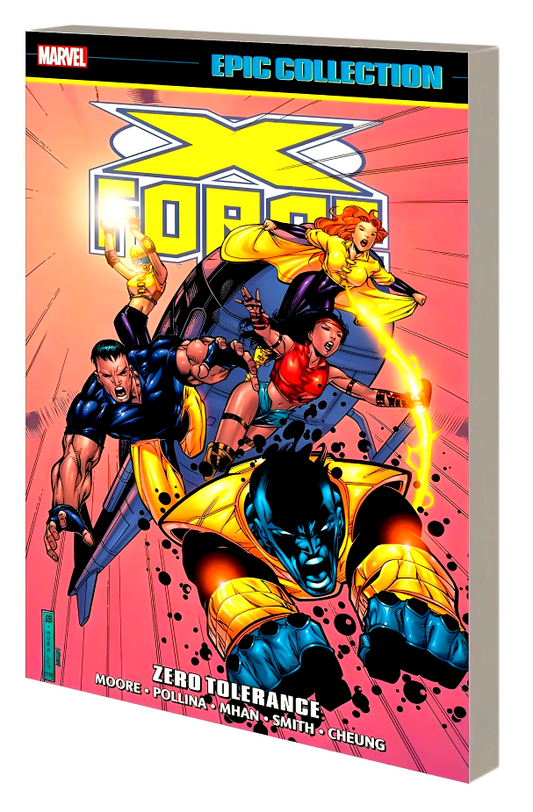 X-Force Epic Collection: Zero Tolerance