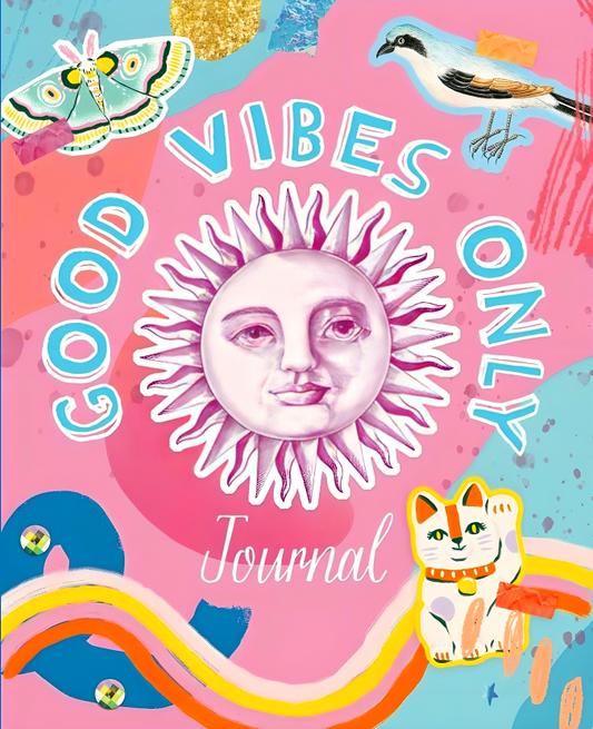 Good Vibes Only Journal