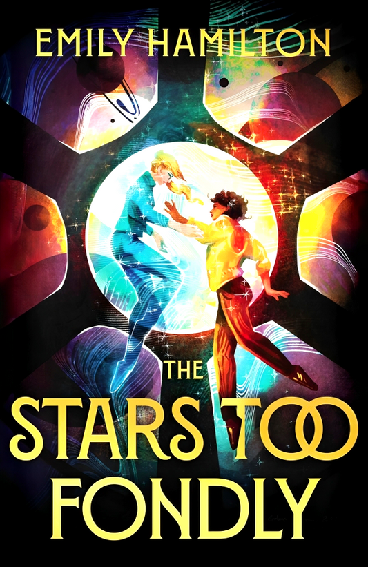 The Stars Too Fondly