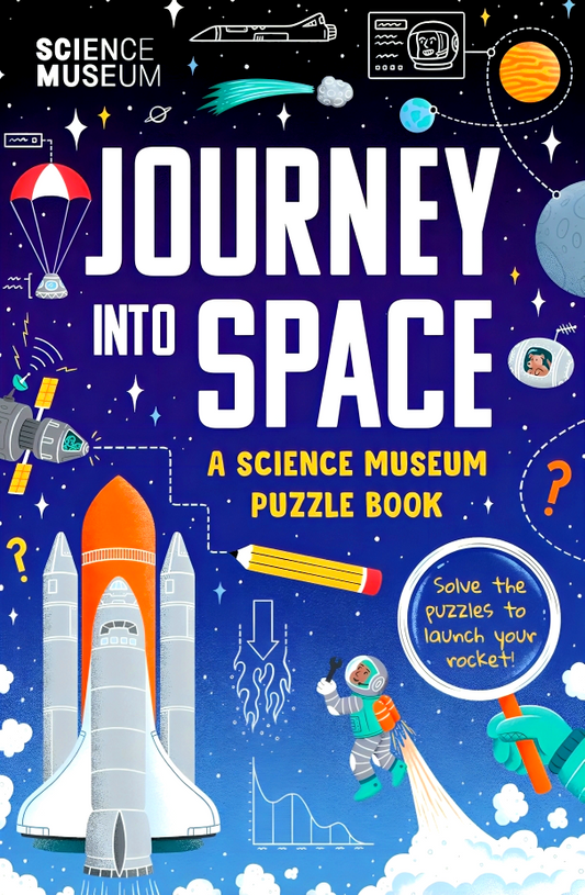 The Science Museum Puzzle Book: Journey Into Space