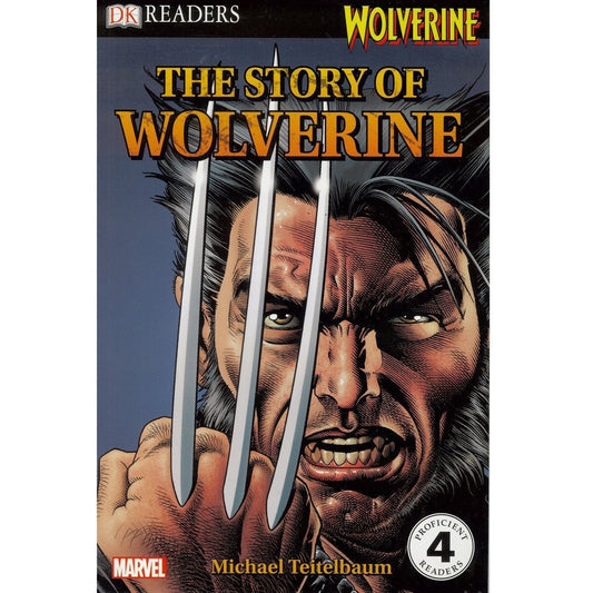 Dk Readers: The Story Of Wolverine