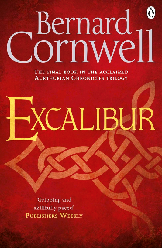 Warlord Chronicles #3: Excalibur