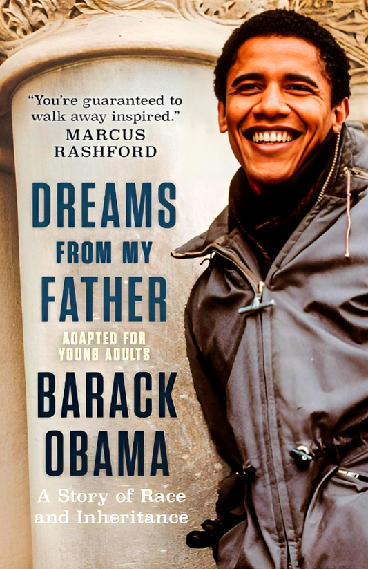 (Original Price RM19.90) Barack Obama: Dreams From My Father- A Story Of Race & Inheritance (Adapted For Ya)