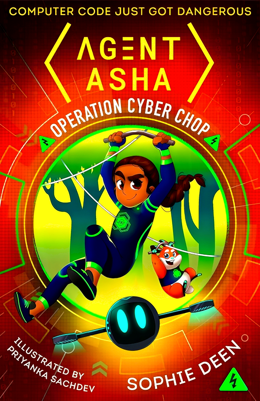 Agent Asha: Operation Cyber Chop
