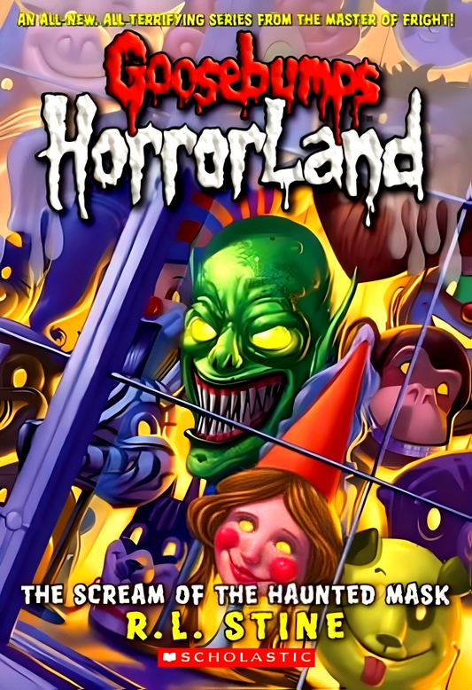 Goosebumps Horrorland:4 The Scream Of The Haunted Mask