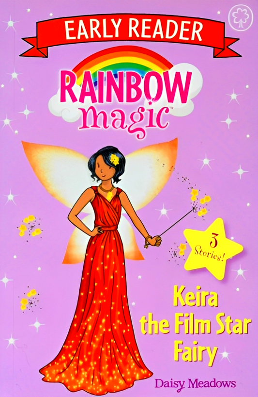 Rainbow Magic Early Reader: Keira The Film Star Fairy