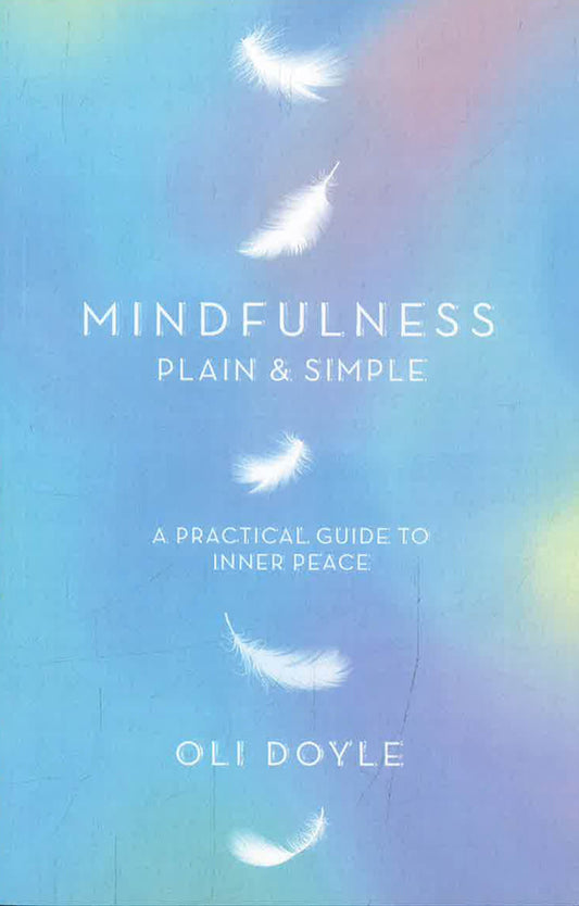 Mindfulness Plain And Simple