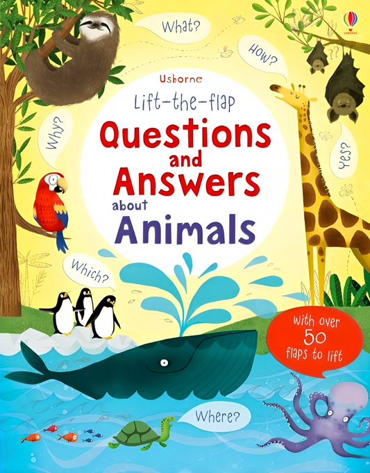Usborne Lift-The-Flap Questions And Answers About Animals