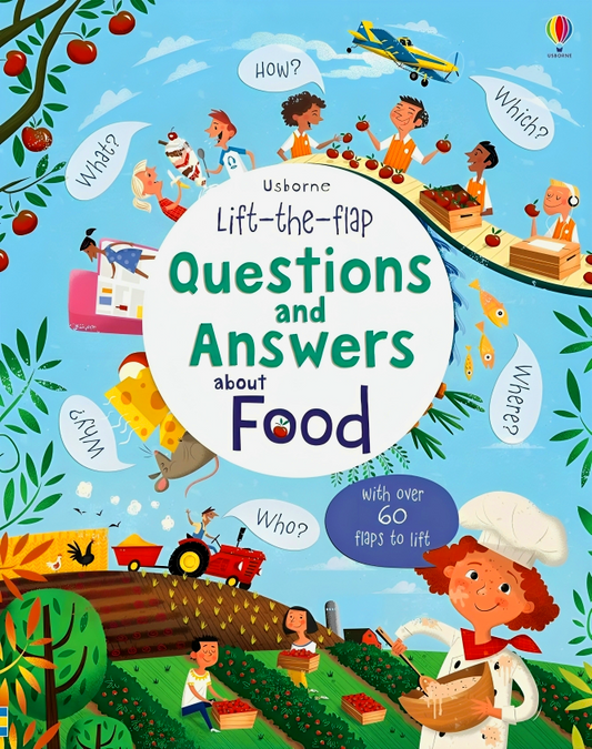 Usborne Lift The Flap: Questions & Answers About Food