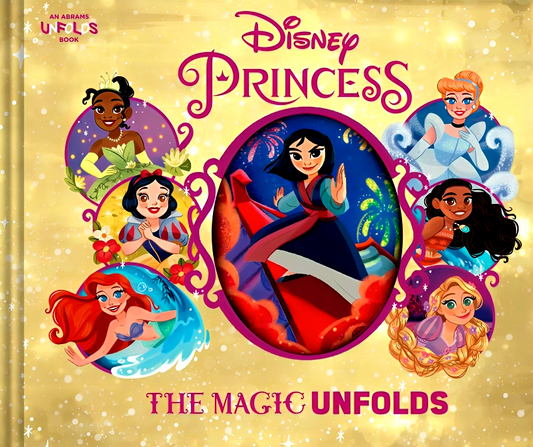 The Magic Unfolds (Disney Princess)