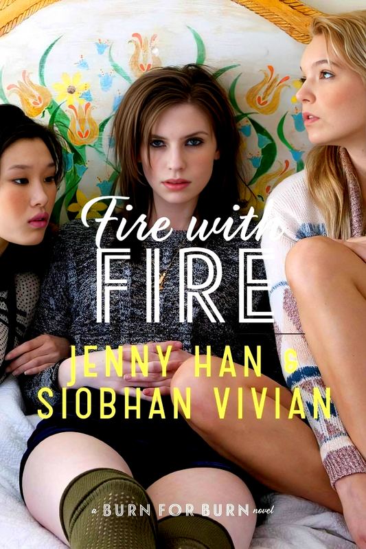 FIRE WITH FIRE