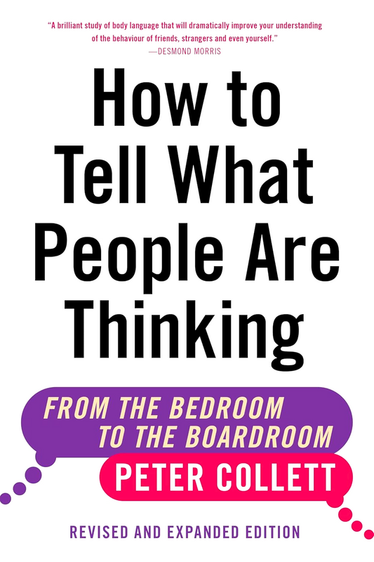 How To Tell What People Are Thinking (Revised And Expanded Edition)