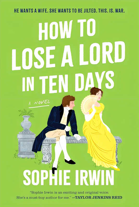 How To Lose A Lord In Ten Days