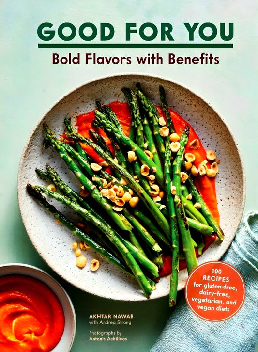 Good For You: Bold Flavors With Benefits