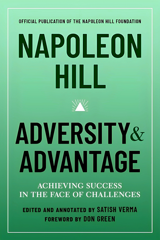 (Original price RM 29.90) Napoleon Hill: Adversity & Advantage: Achieving Success in the Face of Challenges