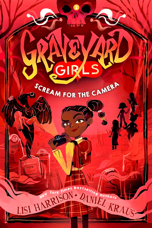 Graveyard Girls #2: Scream For The Camera