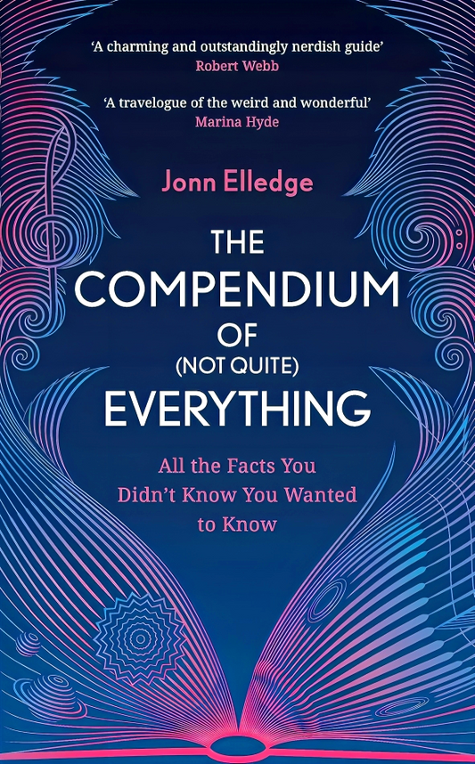 Compendium Of (Not Quite) Everything