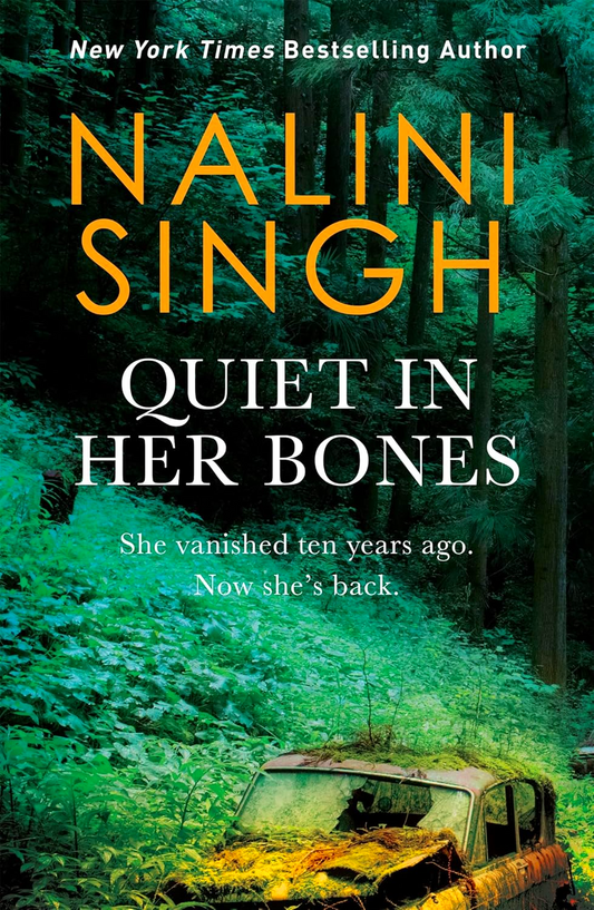 Quiet In Her Bones