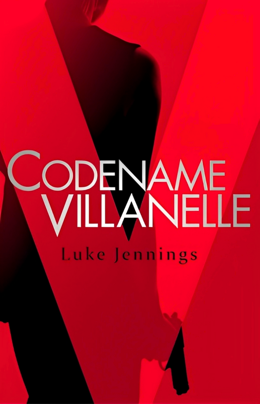 Killing Eve: Codename Villanelle (Tv Tie-In)