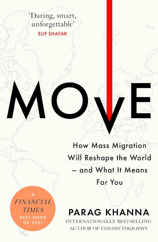 Move: Where People Are Going for a Better Future