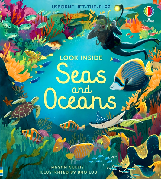 Usborne Lift The Flap: Look Inside Seas And Oceans