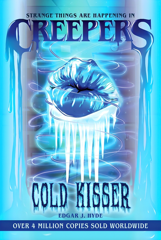 Creepers Horror Stories #1: Cold Kisser