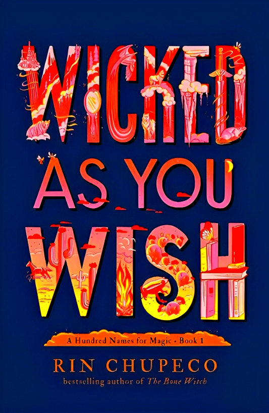 Wicked As You Wish: Filipino-Inspired Fairytale Fantasy