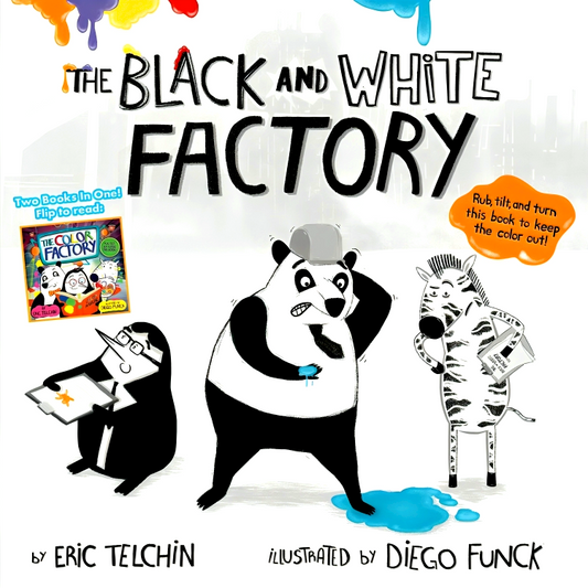 The Black And White Factory/The Color Factory