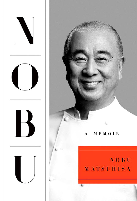 Nobu: A Memoir