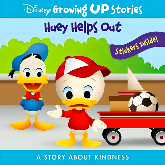 Disney Growing Up Stories: Huey Helps Out- A Story About Kindness