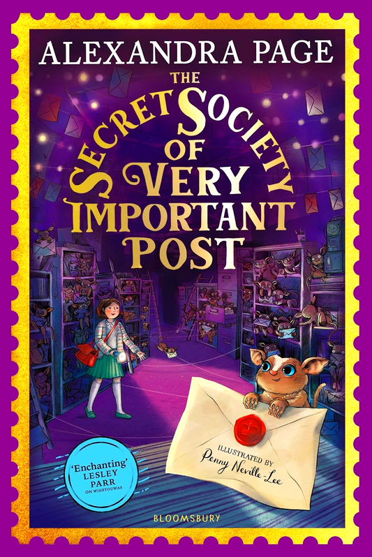 The Secret Society Of Very Important Post: A Wishyouwas Mystery