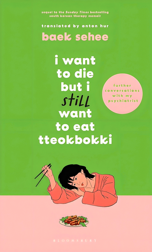 I Want To Die But I Still Want To Eat Tteokbokki