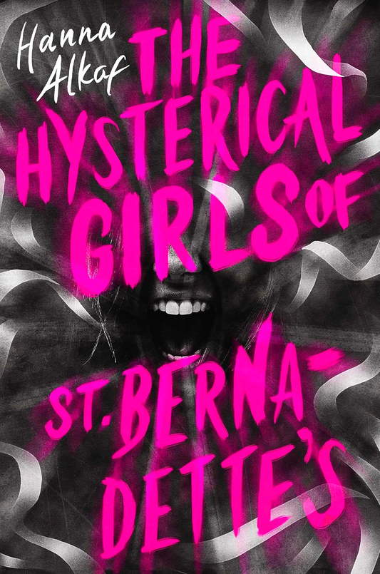 The Hysterical Girls Of St. Bernadette's