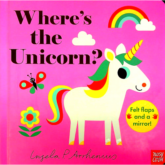 Where's The Unicorn?: Felt Flaps And A Mirror