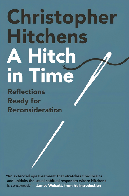 A Hitch In Time: Reflections Ready For Reconsideration