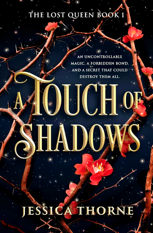 The Lost Queen #1: A Touch Of Shadows