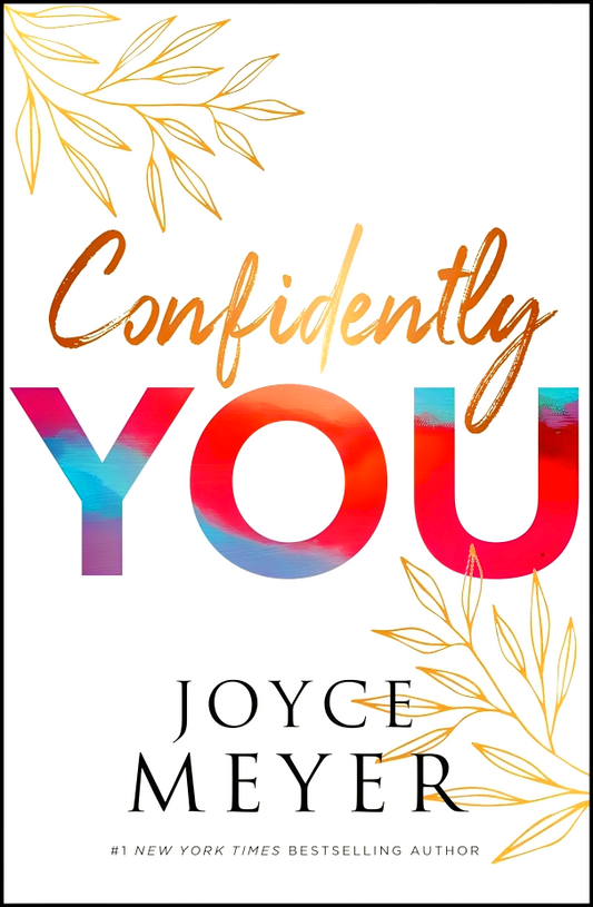 Confidently You