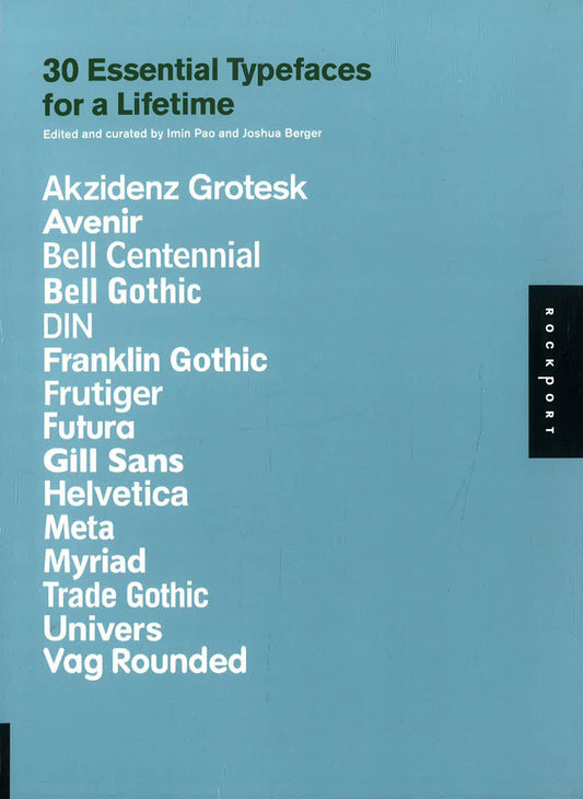 30 Essential Typefaces For A Lifetime