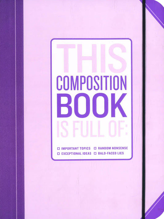 This Composition Book Is Full Of