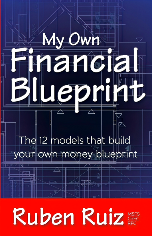 My Own Financial Blueprint: The 12 Models That Build Your Own Money Blueprint