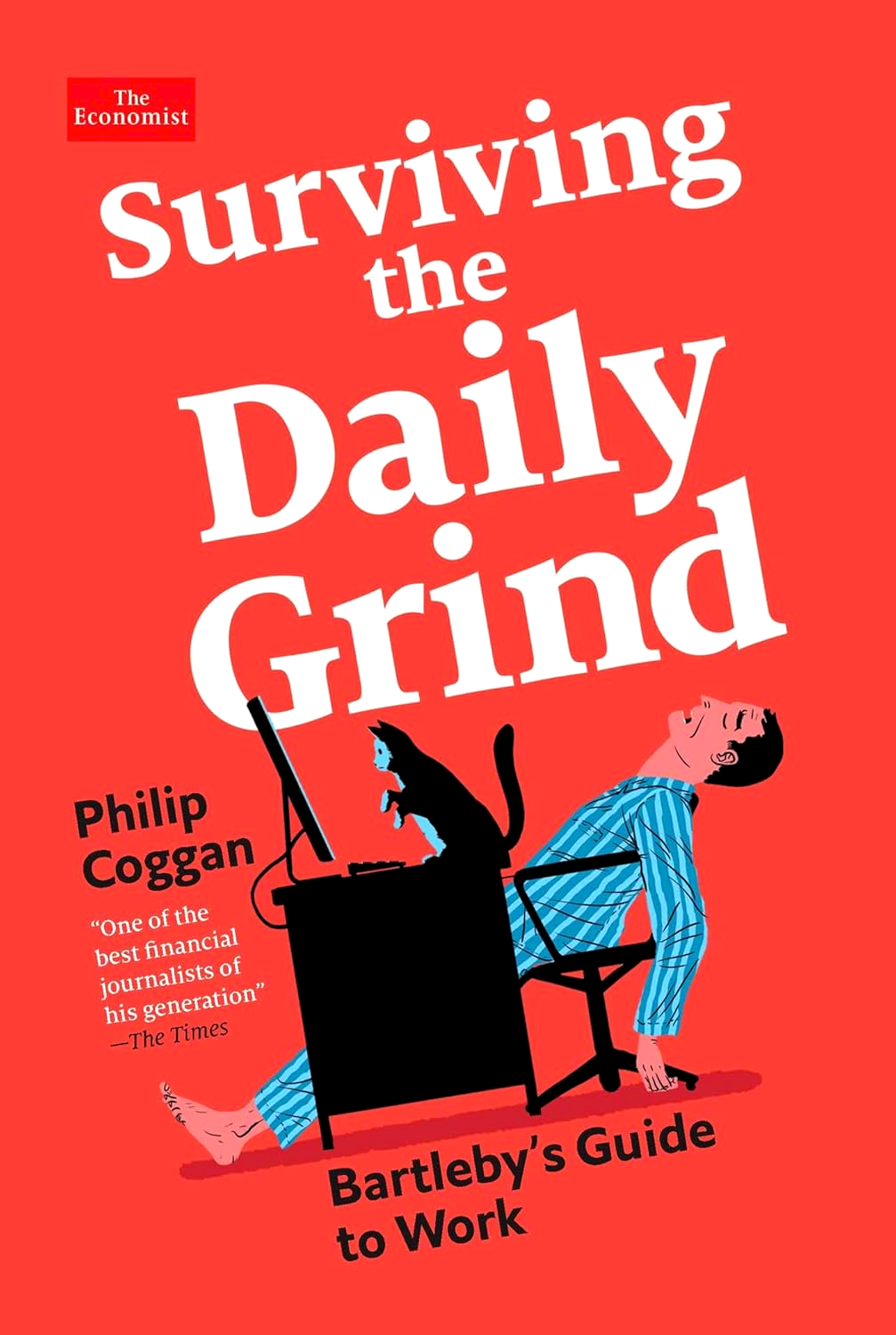 Surviving the Daily Grind: Bartleby's Guide to Work – BookXcess