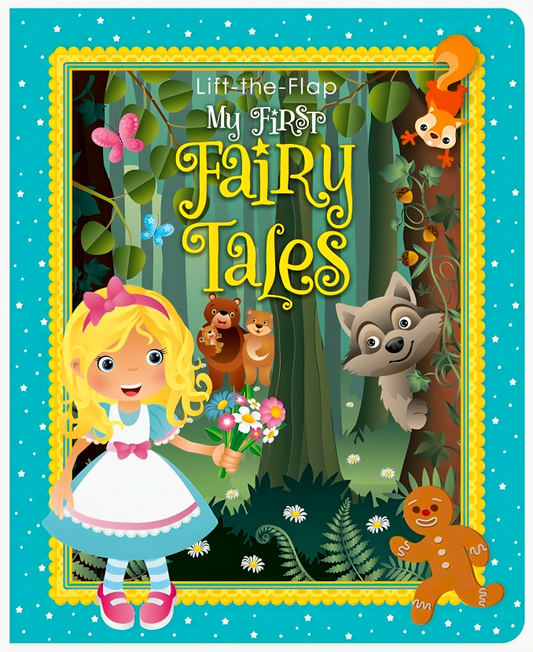 Lift The Flap My First Fairy Tales