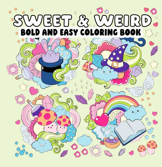 Sweet And Weird Bold And Easy Coloring Book