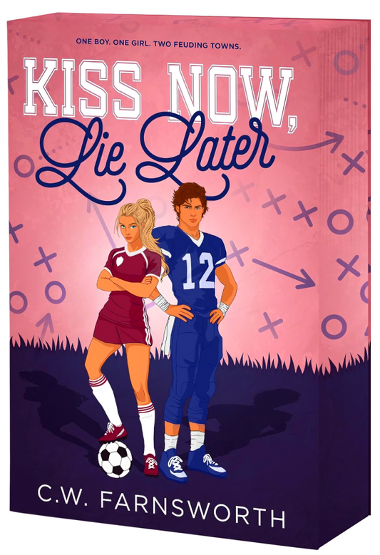 Kiss Now, Lie Later