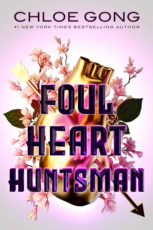 Foul Lady Fortune #2: Foul Heart Huntsman