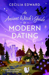 An Ancient Witch's Guide To Modern Dating