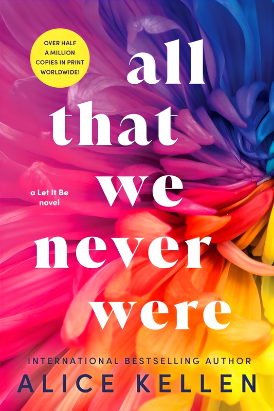 Let It Be #1: All That We Never Were