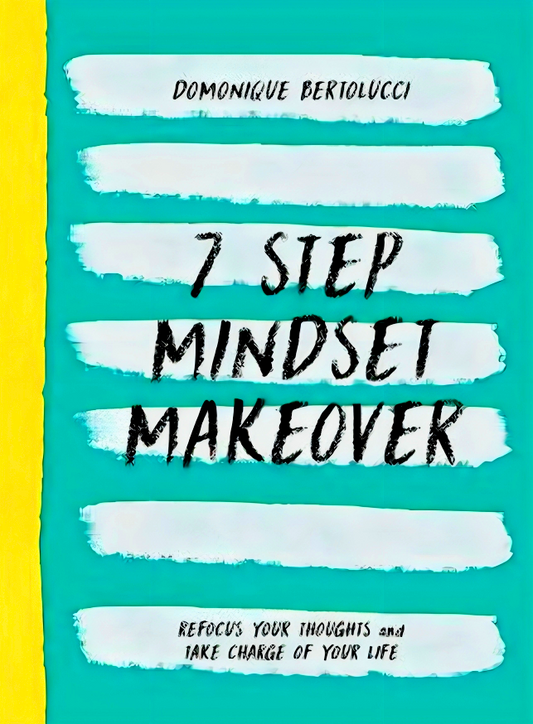 [10% OFF from 9 - 12 May 2024] 7 Step Mindset Makeover