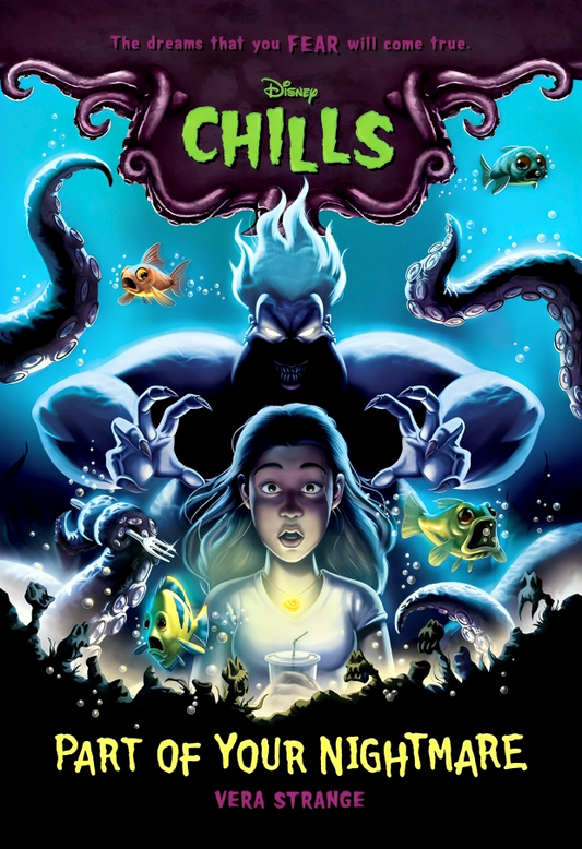 Disney Chills #1: Part Of Your Nightmare